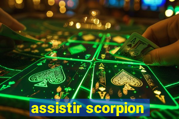 assistir scorpion